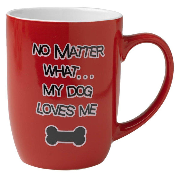 PetRageous No Matter What My Dog Loves Me Mug