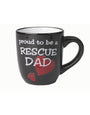 PetRageous Tasse Fier d'Être Un Papa Rescue