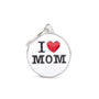 MyFamily Circle I Love Mom Médaille d'identification pour animaux de compagnie