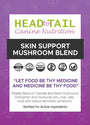 Head to Tail Canine Nutrition Mélange Champignons soutien cutané complément pour chiens