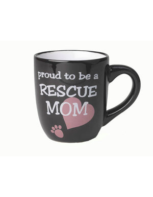 PetRageous Proud To Be A Rescue Mom Mug