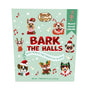 Bosco & Roxy's Bark The Halls Advent Calendar for Dogs
