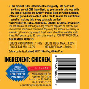 Against the Grain Rien d'Autre Poulet Boîte de nourriture humide pour chiens