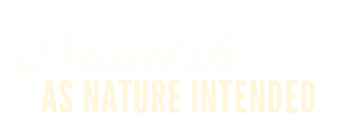 Nourish AS NATURE INTENDED